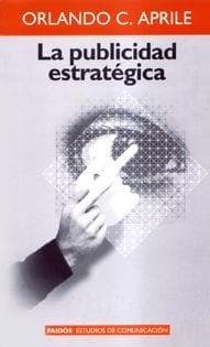 PUBLICIDAD ESTRATEGICA, LA