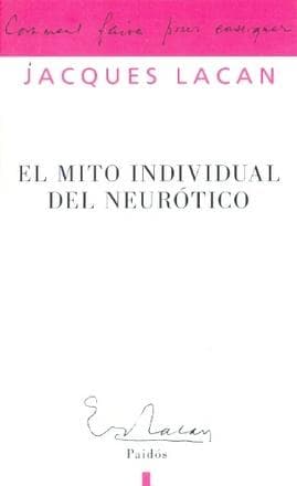 MITO INDIVIDUAL DEL NEUROTICO, EL