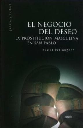 NEGOCIO DEL DESEO, EL