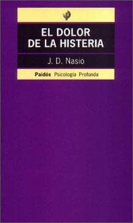 DOLOR DE LA HISTERIA, EL