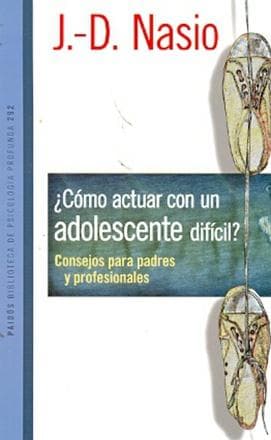 COMO ACTUAR CON UN ADOLESCENTE DIFICIL?