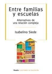 ENTRE FAMILIAS Y ESCUELAS