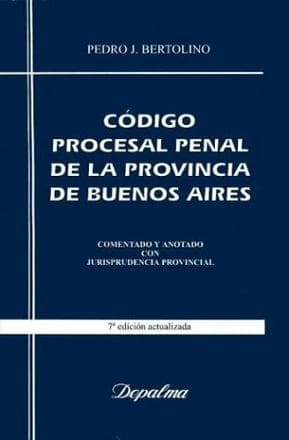 CODIGO PROCESAL PENAL PROV.BS.AS.