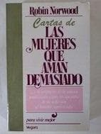 CARTAS DE MUJERES QUE AMAN DEMASIADO