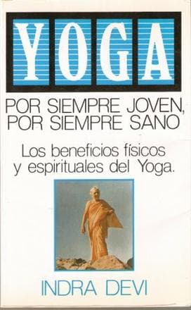 YOGA, POR SIEMPRE JOVEN...