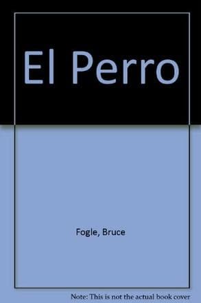 PERRO, EL-MANUAL DE ADIESTRAMIENTO