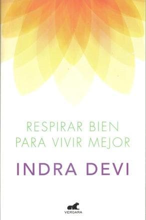 RESPIRAR BIEN PARA VIVIR MEJOR