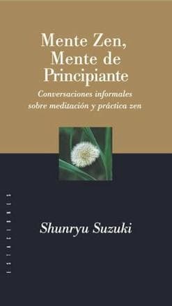 MENTE ZEN, MENTE DE PRINCIPIANTE