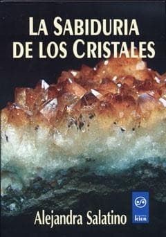 SABIDURIA DE LOS CRISTALES,LA