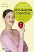 TECNICAS CASERAS DE DEPURACION CORPORAL