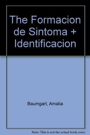 FORMACION DE SINTOMA+IDENTIFICACION
