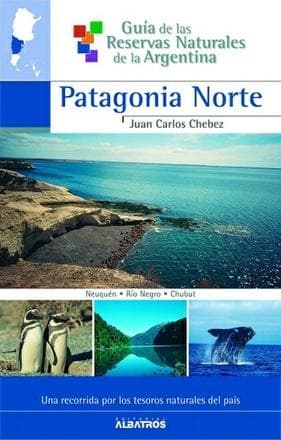 GUIA DE PATAGONIA NORTE (RESERVAS)