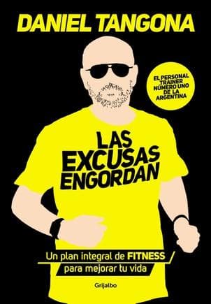 EXCUSAS ENGORDAN, LAS