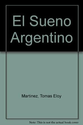 SUEÑO ARGENTINO, EL