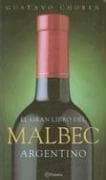 GRAN LIBRO DEL MALBEC ARGENTINO