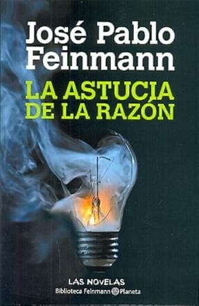 ASTUCIA DE LA RAZON, LA