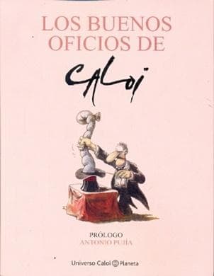 BUENOS OFICIOS DE CALOI, LOS