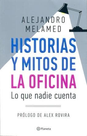 HISTORIAS Y MITOS DE LA OFICINA