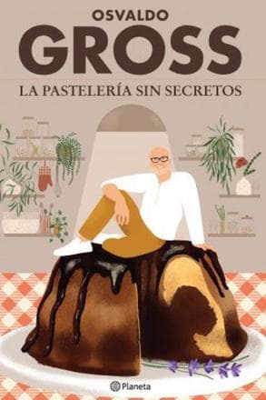 PASTELERIA SIN SECRETOS, LA