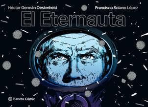 ETERNAUTA, EL ( RUSTICA CON SOLAPA )