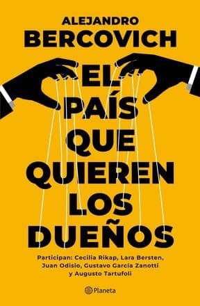 PAIS QUE QUIEREN LOS DUEÑOS, EL