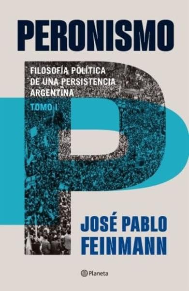 PERONISMO - TOMO 1