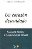 UN CORAZON DESCUIDADO