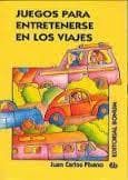 JUEGOS PARA ENTRETENERSE EN LOS VIAJES