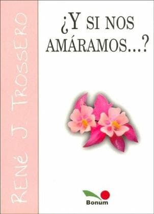 Y SI NOS AMARAMOS?