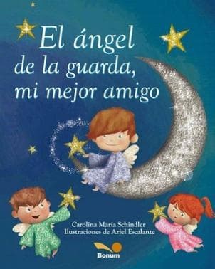 ANGEL DE LA GUARDA, MI MEJOR AMIGO, EL