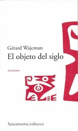OBJETO DEL SIGLO, EL