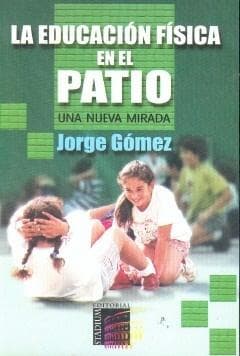 EDUCACION FISICA EN EL PATIO, LA