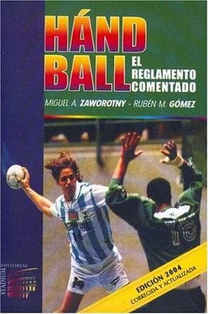 HANDBALL:EL REGLAMENTO COMENTADO