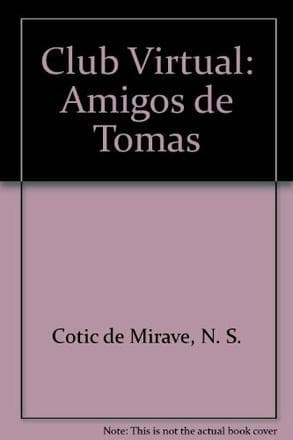 CLUB VIRTUAL: AMIGOS DE TOMAS
