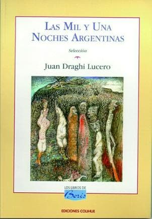 MIL Y UNA NOCHES ARGENTINAS,LAS
