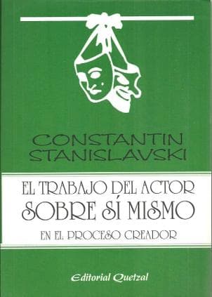TRABAJO DEL ACTOR SOBRE SI MISMO
