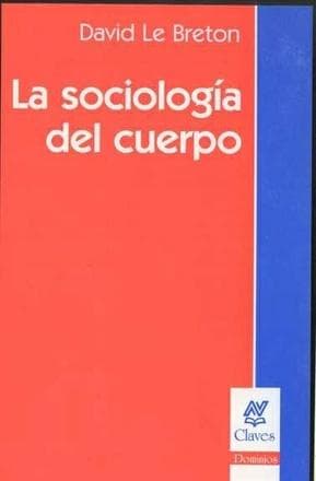 SOCIOLOGIA DEL CUERPO, LA