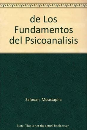 DE LOS FUNDAMENTOS DEL PSICOANALISIS