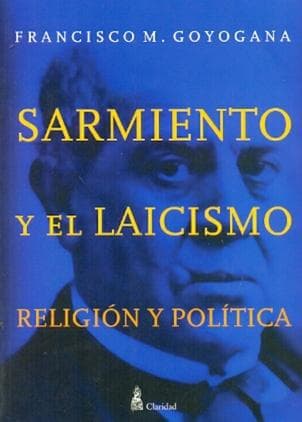 SARMIENTO Y EL LAICISMO