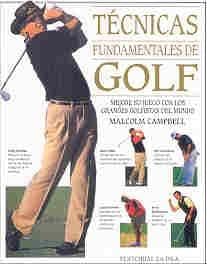 TECNICAS FUNDAMENTALES DE GOLF