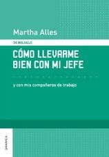 COMO LLEVARME BIEN CON MI JEFE