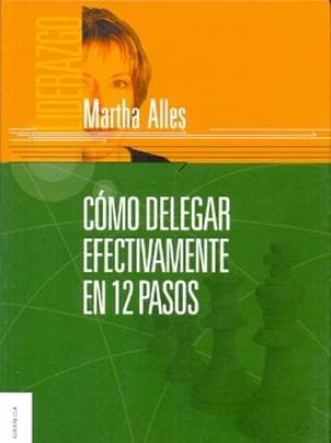 COMO DELEGAR EFECTIVAMENTE EN 12 PASOS
