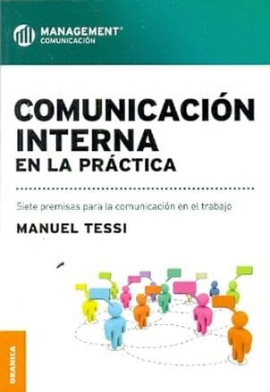 COMUNICACION INTERNA EN LA PRACTICA