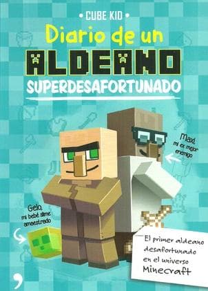 DIARIO DE UN ALDEANO SUPERDESAFORTUNADO