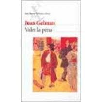 VALER LA PENA
