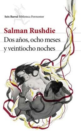 DOS AÑOS, OCHOS MESES Y VENTIOCHO NOCHES