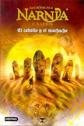 CRONICAS DE NARNIA III - EL CABALLO Y...