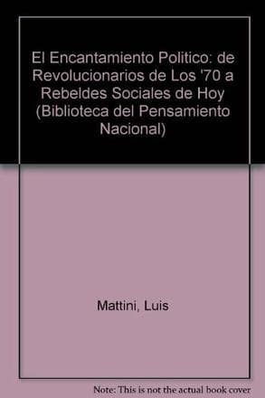 ENCANTAMIENTO POLITICO, EL