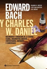 EDWARD BACH Y CHARLES W. DANIEL