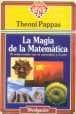 MAGIA DE LA MATEMATICA, LA